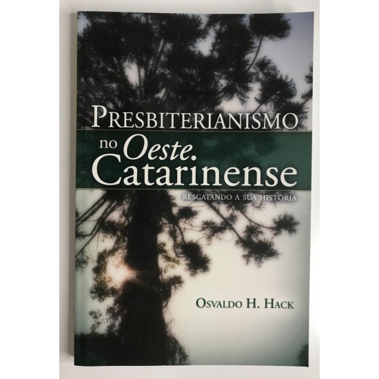 Presbiterianismo no Oeste Catarinense