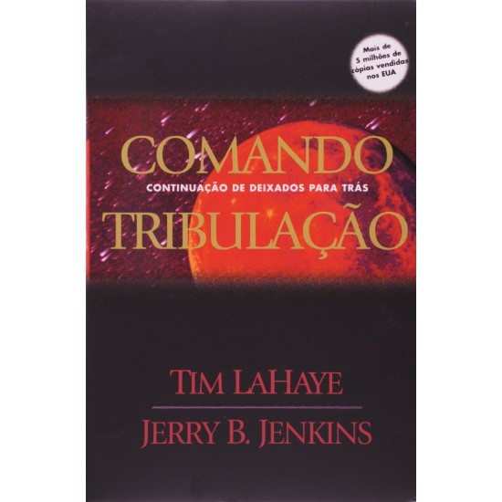 Comando tribulação-Deixados para trás - Volume 2