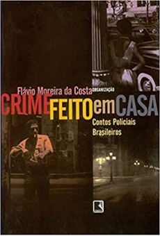 CRIME FEITO EM CASA 