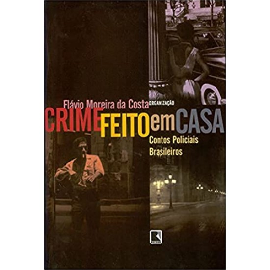 CRIME FEITO EM CASA 