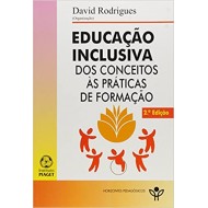 Educação Inclusiva dos Conceitos às Práticas de Formação