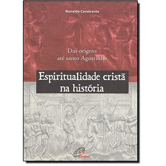 Espiritualidade Cristã na História 