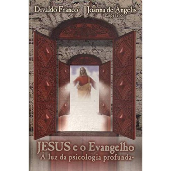 Jesus e o Evangelho