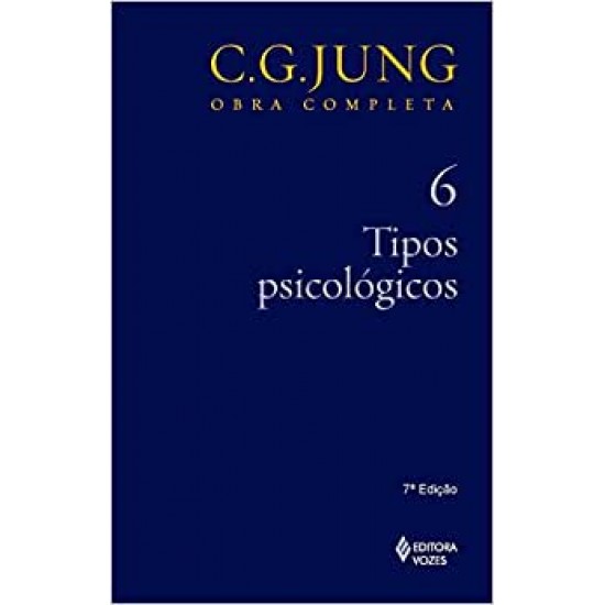 Tipos psicológicos Vol. 6: Volume 6 