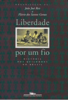 Liberdade por um Fio: História dos Quilombos no Brasil