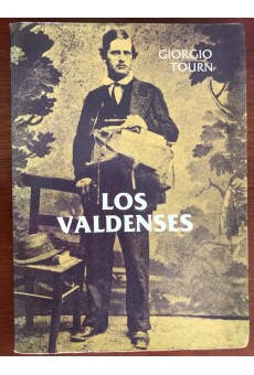 Los Valdenses: El Ghetto Alpino (1700-1848). Tomo III