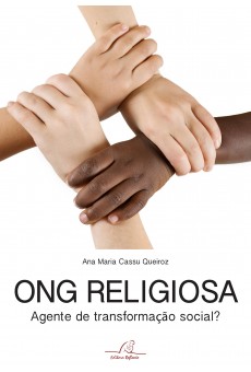 Ong Religiosa: Agente de Transformação Social?