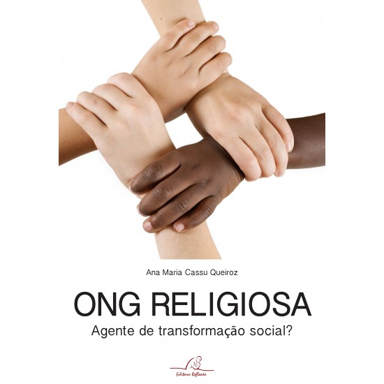 Ong Religiosa: Agente de Transformação Social?