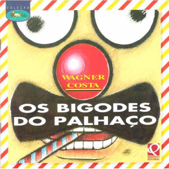 Os Bigodes do Palhaço