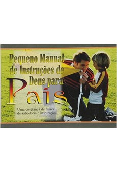 Pequeno manual de instruções de Deus para pais