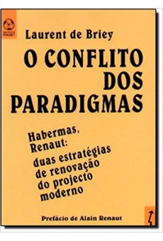 O Conflito dos Paradigmas