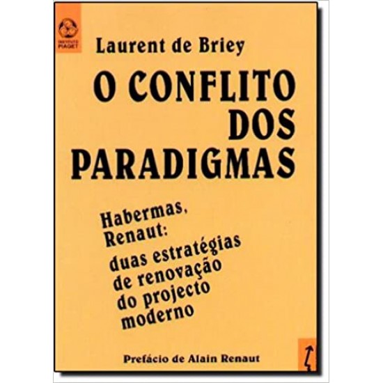 O Conflito dos Paradigmas