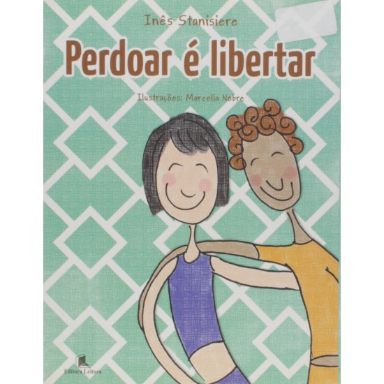 Perdoar é Libertar