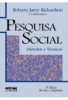 Pesquisa Social: Métodos e Técnicas