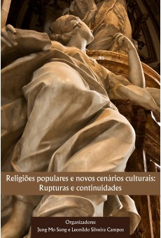 Religiões Populares e Novos Cenários Culturais. Rupturas e Continuidades