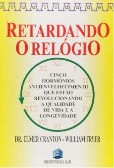 Retardando o Relógio