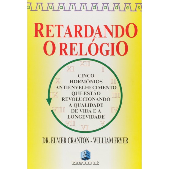 Retardando o Relógio