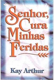 Senhor Cura As Minhas Feridas