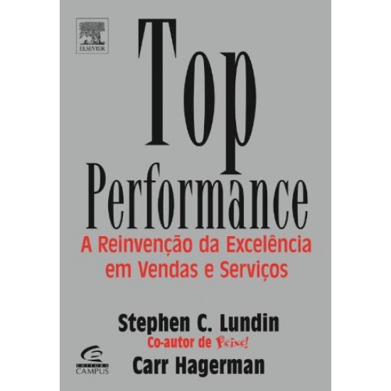 Top Performance: A reinvenção da Excelência em Vendas e Serviços