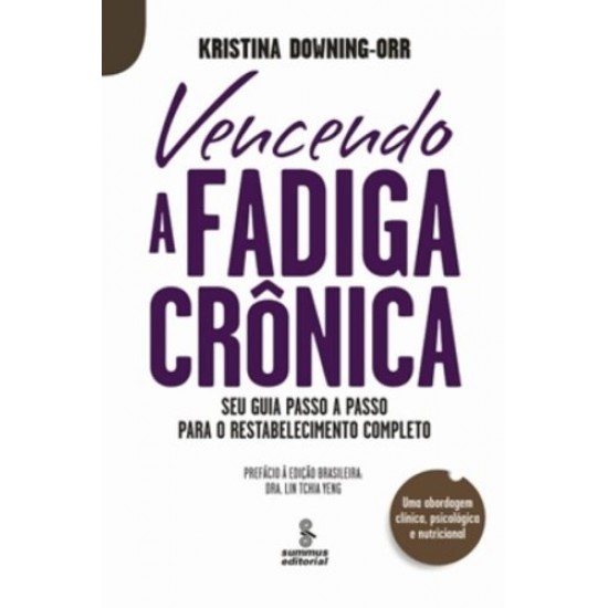 Vencendo a Fadiga Crônica: Seu Guia Passo a Passo para o Restabelecimento Completo