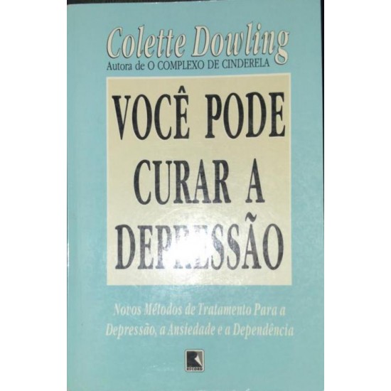 Você Pode Curar A Depressão